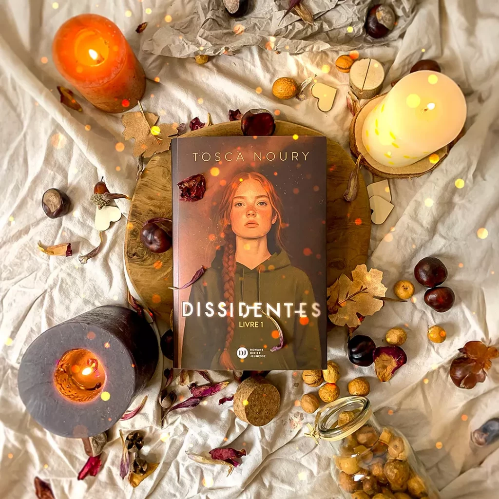 Couverture du roman Dissidentes de Tosca Noury, publié chez Romans Didier Jeunesse.