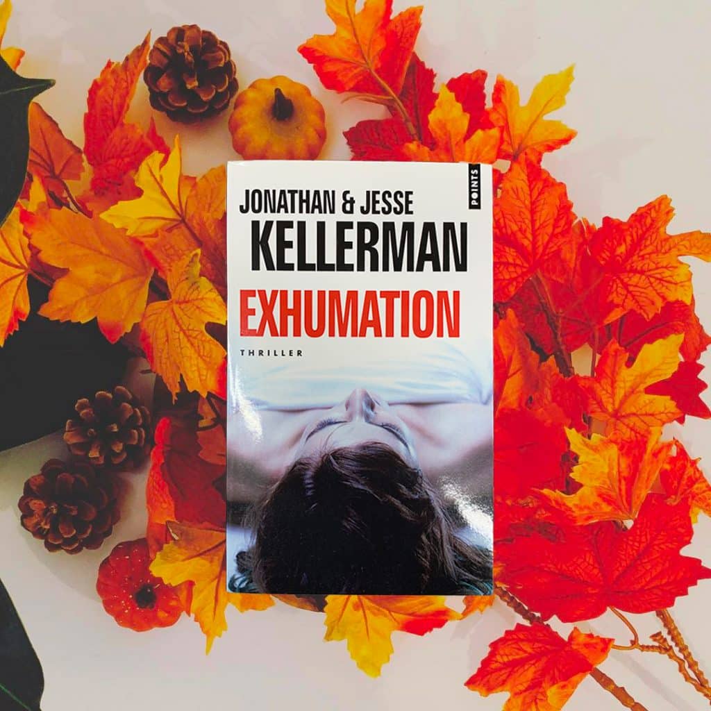 Exhumation - Jesse Kellerman et Jonathan Kellerman