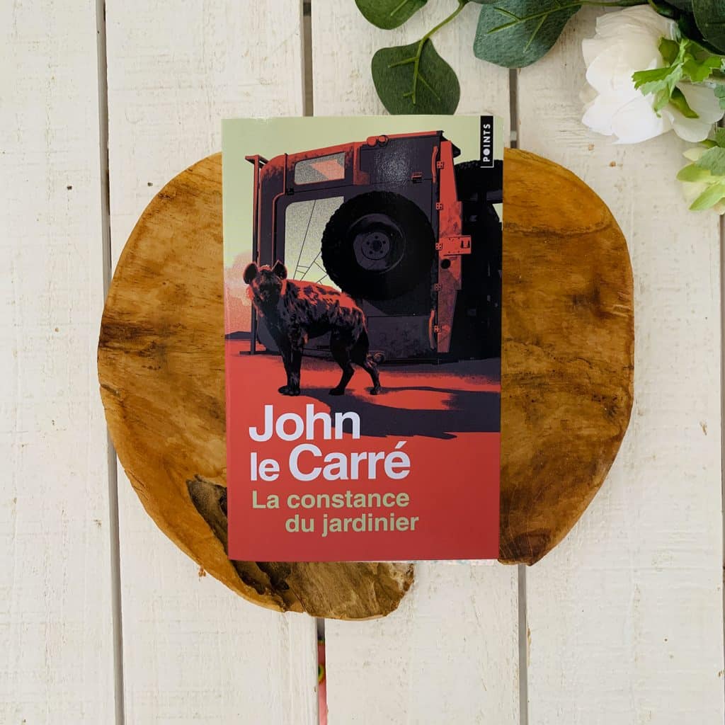 La constance du jardinier - John Le Carré